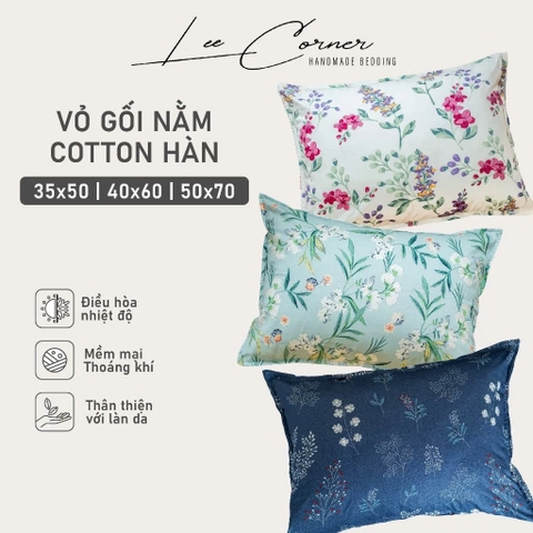 Vỏ Gối Nằm Cotton 35x50, 40x60, 50x70cm Cotton Thô lụa Hàn cao cấp LEE CORNER hoạ tiết, mềm mịn đủ size