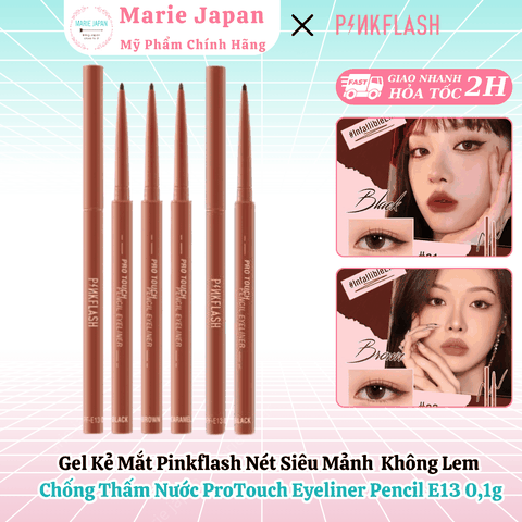 Gel Kẻ Mắt Pinkflash Nét Siêu Mảnh Không Lem Chống Thấm Nước ProTouch Eyeliner Pencil E13