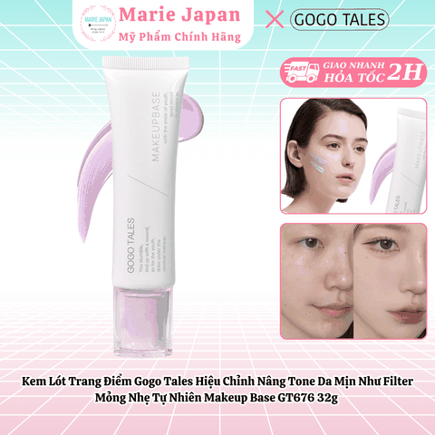 Kem Lót Trang Điểm Gogo Tales Hiệu Chỉnh Nâng Tone Da Mịn Như Filter Mỏng Nhẹ Tự Nhiên Makeup Base GT676 32g