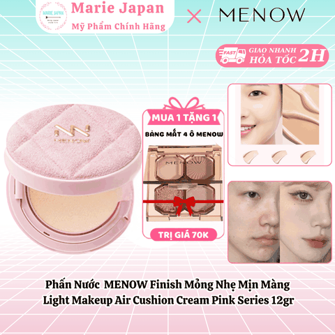 [MUA 1 TẶNG 1] Phấn Nước MENOW Finish Mỏng Nhẹ Mịn Màng Light Makeup Air Cushion Cream Pink Series 12g TẶNG BẢNG PHẤN 4Ô