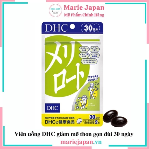 Viên Uống DHC Hỗ Trợ  Giảm Mỡ Đùi Melilot Nhật Bản