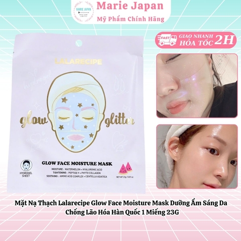 [1 Miếng Lẻ] Mặt Nạ Thạch Lalarecipe Glow Face Moisture Mask Dưỡng Ẩm Sáng Da Chống Lão Hóa Hàn Quốc
