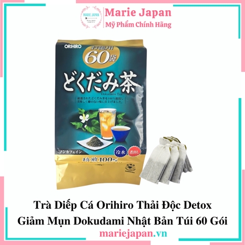 Trà Diếp Cá Orihiro Thải Độc Giảm Mụn Dokudami Nhật Bản 60 Gói