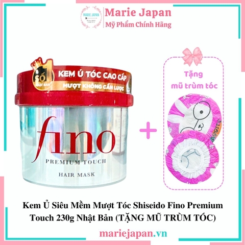 Kem Ủ Shiseido Fino Siêu Mềm Mượt Tóc  Premium Touch 230g Nhật Bản - TẶNG MŨ TRÙM TÓC (Màu ngẫu nhiên) - TẶNG MŨ TRÙM TÓC (Màu ngẫu nhiên)