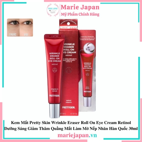 Kem Mắt Pretty Skin Wrinkle Eraser Roll On Eye Cream Retinol Dưỡng Sáng Giảm Thâm Quầng Mắt Làm Mờ Nếp Nhăn Hàn Quốc 30ml