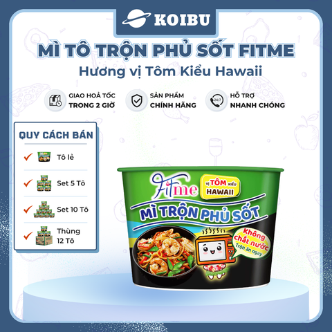THIEN HUONG FOOD - Mì tô trộn phủ sốt Fitme hương vị tôm kiểu Hawaii, Mì tô trộn Fitme tôm kiểu Hawaii - 110g/tô - 00798