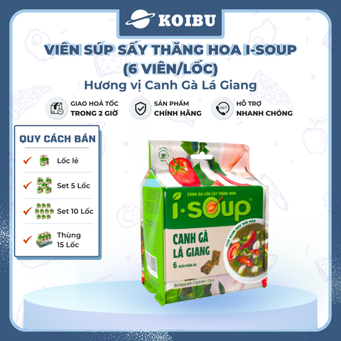 NFC - Canh ăn liền sấy thăng hoa I-Soup hương vị Canh gà lá giang, Viên canh gà lá giang ăn liền ISoup - 72g/lốc - 00726