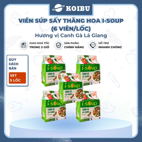 NFC - Canh ăn liền sấy thăng hoa I-Soup hương vị Canh gà lá giang, Viên canh gà lá giang ăn liền ISoup - 72g/lốc - 00726