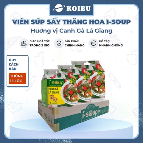 NFC - Canh ăn liền sấy thăng hoa I-Soup hương vị Canh gà lá giang, Viên canh gà lá giang ăn liền ISoup - 72g/lốc - 00726