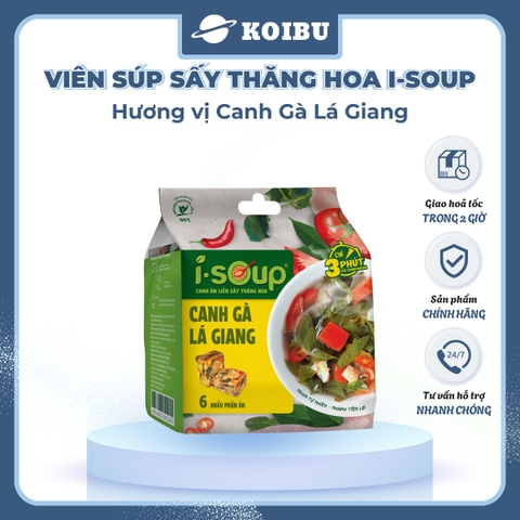 NFC - Canh ăn liền sấy thăng hoa I-Soup hương vị Canh gà lá giang, Viên canh gà lá giang ăn liền ISoup - 72g/lốc - 00726