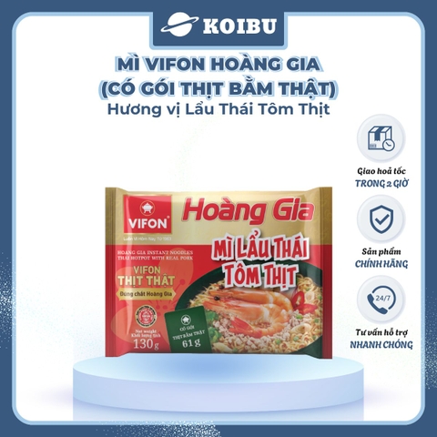 VIFON - Mì Hoàng Gia hương vị Lẩu Thái Tôm Thịt (có gói thịt bằm thật), Mì Lẩu Thái tôm Vifon - 130g/gói - 00211