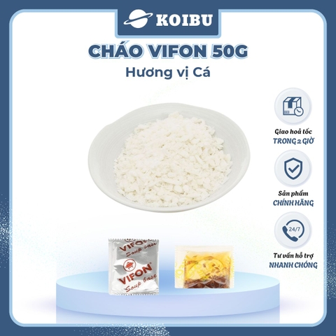 VIFON - Cháo Vifon 50g hương vị Cá, Vifon Cháo cá Vifon Cháo ăn liền Vifon, Cháo Vifon gói nhỏ - 50g/gói - 00150