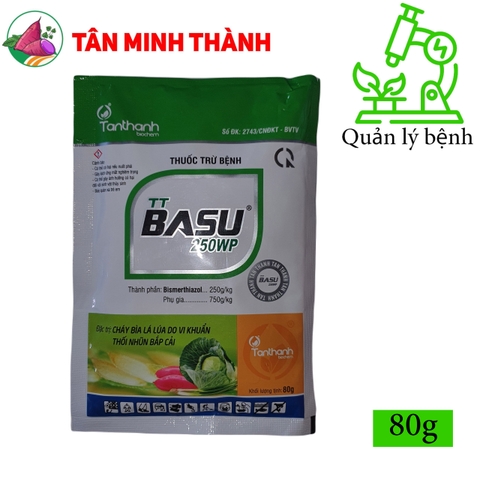 TT Basu 250WP - Thuốc đặc trị vi khuẩn gây thối nhũn, vàng lá, cháy bìa lá, héo xanh, rụng lá
