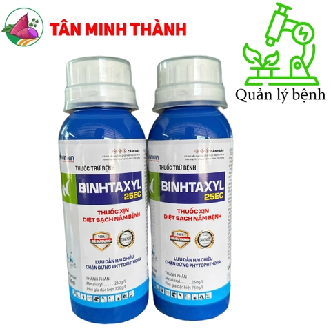 Binhtaxyl 25EC - Thuốc đặc trị đốm lá, mốc sương, thối trái, chết cây con