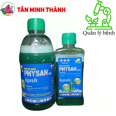 Physan Lạnh 20SL - Thuốc đặc trị bệnh thối nhũn vi khuẩn, nấm hồng, vàng lá, thối trái, đạo ôn, lem lép hạt, đốm lá