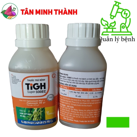 Tigh Super 330EC - Thuốc trừ bệnh lem lép hạt, rỉ sắt, khô vằn