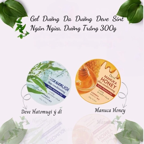 Gel Dưỡng Deve Cấp Ẩm, Dưỡng Trắng Da Và Ngăn Ngừa Mụn 300g