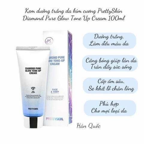 {S-T}Kem dưỡng PrettySkin Diamond Pure Glow Tone-up Cream 100ml