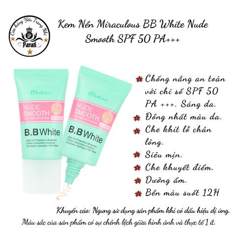 Kem Nền Miraculous BB White Nude Smooth SPF 50 PA+++