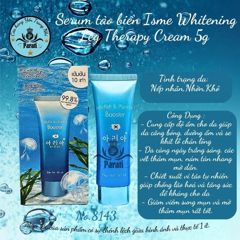 Serum tảo biển Isme Whitening Leg Therapy Cream Thái Lan 5g