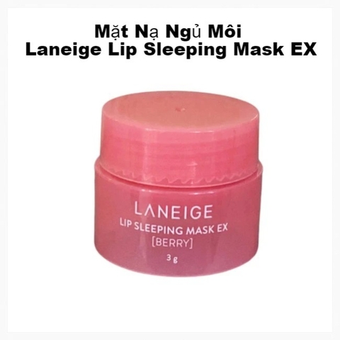 Mặt Nạ Ngủ Môi Laneige Lip Sleeping Mask Ban Đêm 3g
