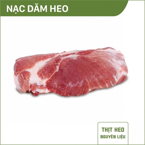 Nạc dăm heo NL