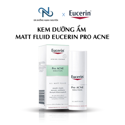 [HÀNG NHẬP KHẨU] Kem Dưỡng Ẩm, Kiểm Soát Nhờn, Ngừa Mụn Matt Fluid Eucerin Pro Acne 50ml