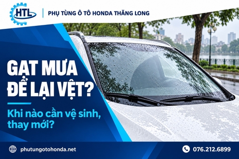 Gạt mưa xe Honda để lại vệt: Khi nào cần vệ sinh, thay mới?