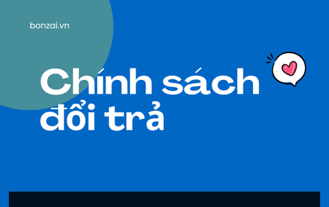 Khiếu nại và đổi trả
