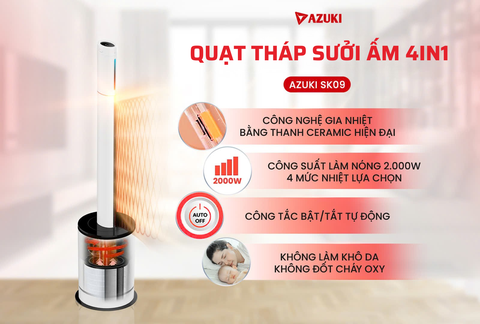 Quạt Tháp Sưởi Ấm Không Cánh 2 Chiều AZUKI SK09 – Giải Pháp 4IN1 Cho Cuộc Sống Hiện Đại