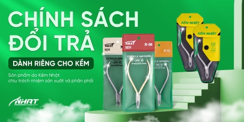 CHÍNH SÁCH ĐỔI TRẢ DÀNH RIÊNG CHO DÒNG SẢN PHẨM KỀM NHẬT