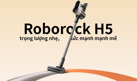 Máy hút bụi cầm tay Roborock H5