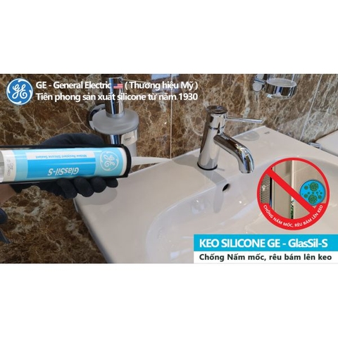 Keo Silicone GE - GlasSil-S chống nấm mốc, rêu bám ( Trung tính )