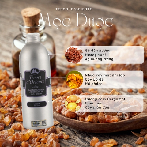 Sữa Tắm Hương Nước Hoa Tesori d'Oriente Hương Mộc Dược 500ml