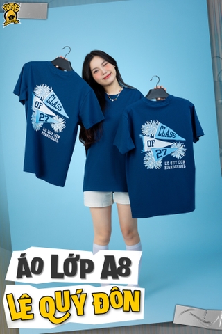 ÁO LỚP 10A8 - LÊ QUÝ ĐÔN