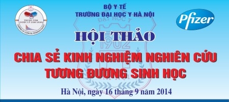 Hội thảo Chia sẻ kinh nghiệm nghiên cứu Tương đương sinh học