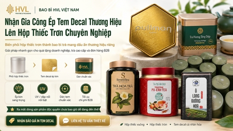 Nhận Gia Công Ép Tem Decal Thương Hiệu Lên Hộp Thiếc Trơn