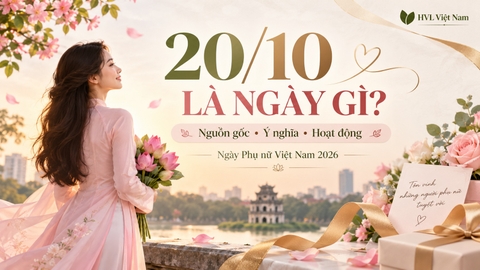 20/10 Là Ngày Gì? Nguồn Gốc, Ý Nghĩa Ngày Phụ Nữ Việt Nam