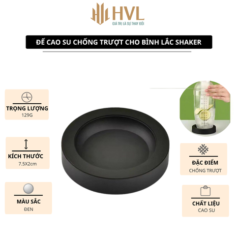 Đế cao su chống trượt cho bình lắc shaker