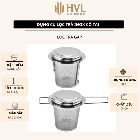 Dụng cụ lọc trà inox có tai cao cấp - HVL