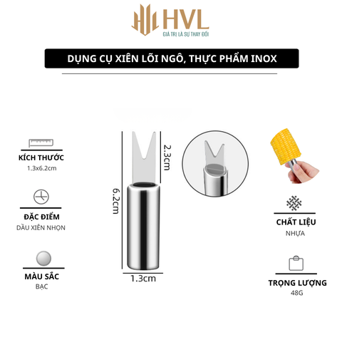Dụng cụ xiên lõi ngô, thực phẩm thép không gỉ