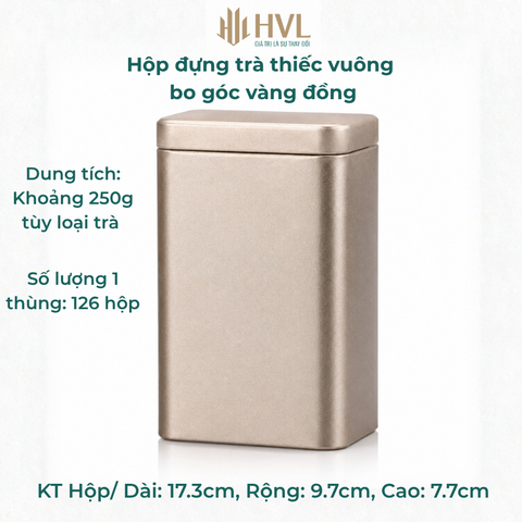 Hộp đựng trà thiếc vuông bo góc vàng đồng 17,3x9,7x7,7 cm