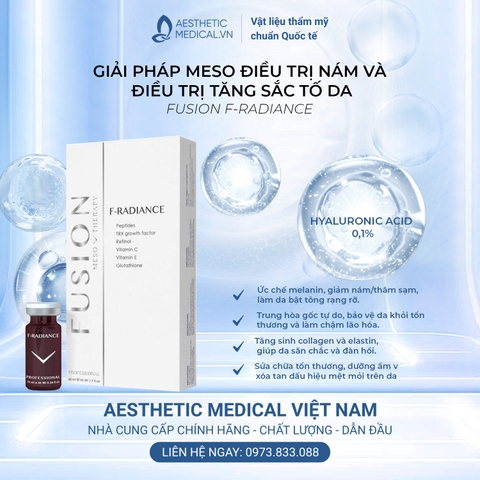 FUSION F-RADIANCE / MESO CẤY ĐIỀU TRỊ NÁM VÀ ĐIỀU TRỊ TĂNG SẮC TỐ DA