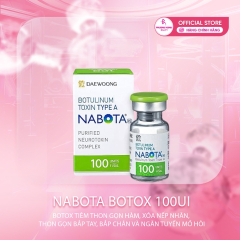 NABOTA BOTOX 100UI / BOTOX TIÊM THON GỌN HÀM, THON GỌN CƠ BẮP, TIÊM XÓA NHĂN VÀ TIÊM TRỊ HÔI NÁCH