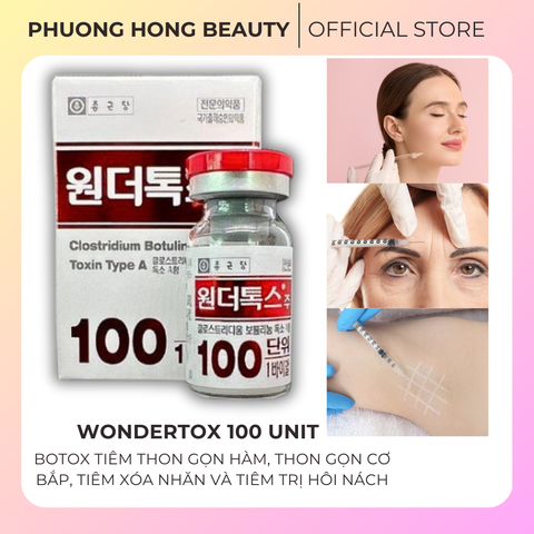 WONDERTOX 100 UNIT / BOTOX TIÊM XÓA NHĂN, TIÊM THON GỌN HÀM, TIÊM GIẢM MỠ BẮP CHÂN, BẮP TAY VÀ TIÊM TRỊ HÔI NÁCH