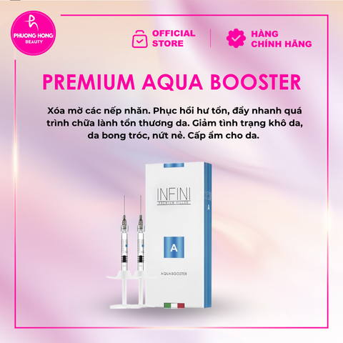 INFINI PREMIUM AQUA BOOSTER / CHẤT LÀM ĐẦY & TRẺ HÓA DA
