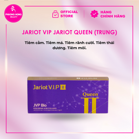 JARIOT VIP JARIOT QUEEN (TRUNG) / FILLER TIÊM CẰM MÁ, RÃNH CƯỜI