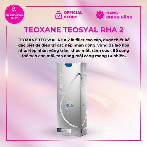TEOXANE TEOSYAL RHA 2 / FILLER ĐIỀU TRỊ NẾP NHĂN MỨC ĐỘ VỪA Ở VÙNG MẶT TRÊN: ẤN ĐƯỜNG, TRÁN VÀ NẾP NHĂN VẾT CHÂN CHIM ĐUÔI MẮT HOẶC BỔ SUNG THỂ TÍCH CHO ĐÔI MÔI