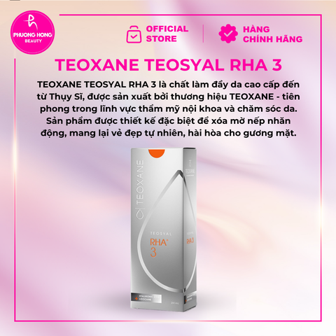 TEOXANE TEOSYAL RHA 3 / FILLER ĐIỀU TRỊ CÁC NẾP NHĂN TRÊN MẶT NHƯ NẾP GẤP MŨI MÁ, NẾP NHĂN, NẾP NHĂN DỌC MÔI, NẾP NHĂN SÂU, NÂNG GÒ MÁ VÀ PHỤC HỒI HÌNH DẠNG KHUÔN MẶT
