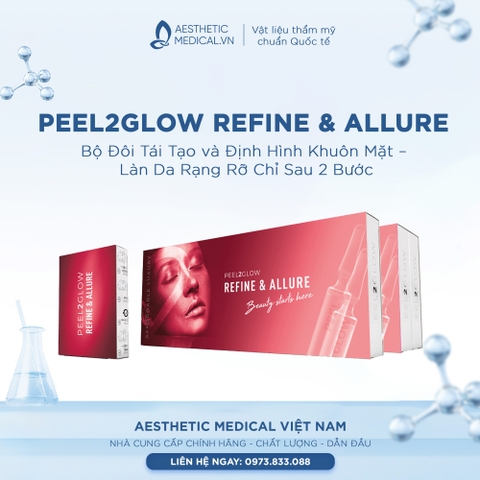 Peel2glow Refine & Allure: Bộ Đôi Tái Tạo và Định Hình Khuôn Mặt – Làn Da Rạng Rỡ Chỉ Sau 2 Bước